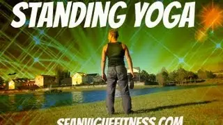 15 min Yoga Class - Standing Yoga for Beginners - Sean Vigue Fitness