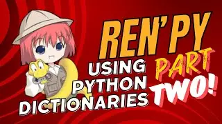 Level Up Your Visual Novel! Track Character Stats with Python Dictionaries in Ren'Py (Part 2)