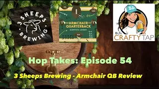 Hop Takes - BJ's Crafty Tap Presents: 3 Sheeps 