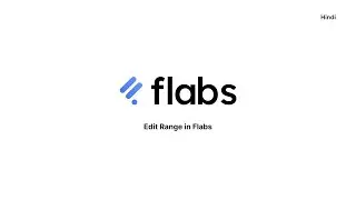 How To Edit Range In Flabs | Hindi