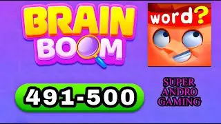 Brain Boom Word Brain Games 491 492 493 494 495 496 497 498 499 500