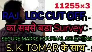 RAJ. LDC CUT OF SURVEY