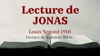 JONAS (Bible Louis Segond 1910)