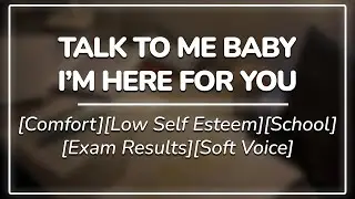 Boyfriend comforts you when you're nervous about midterms || Exam Results Comfort