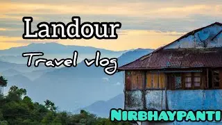 Travel vlog in landour mussoorie #travelvlog #adventure #vlogvideo 