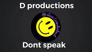 Chillhouse 2020 D productions  Don&rsquo;t speak