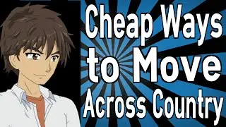 Cheap Ways to Move Across Country