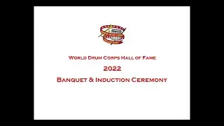World Drum Corps Hall of Fame Induction Banquet 2022