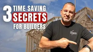 Time Management Tips for Builders | How to Save Hours on Every Project