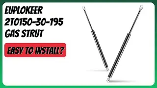 REVIEW (2026): Euplokeer 2T0150-30-195 Gas Strut. Features