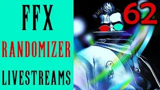 Final Fantasy X Sphere Grid & Job Randomizer - Part 62 Shinryu & Th'uban Dansg08 Livestream VOD