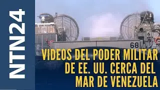 Revelan videos del poder militar desplegado por Estados Unidos cerca del mar de Venezuela