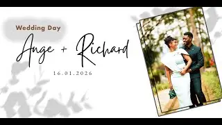 ANGE & RICHARD || Wedding day || 16 January 2026