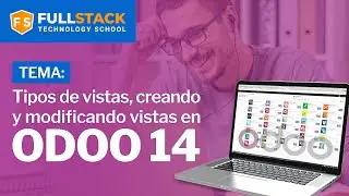 Tipos de vistas, creando y modificando vistas en Odoo 14