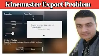 Export failed in kinemaster || Kinemaster Export problem || Error exporting in kinemaster 2021