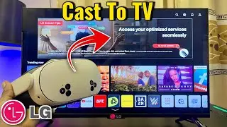 How to Cast Meta Quest 3 & 3S to LG Smart TV!