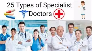 25 Types of Specialist Doctors | Types of Doctors |Doctors specialist list in Urdu/Hindi #doctorlist