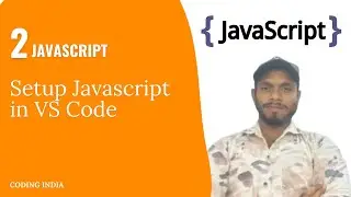 JavaScript Setup Guide for Beginners: Start Coding in Minutes! || Javascript Tutorial