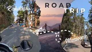 Rishikesh to Mussoorie | Aesthetic Mountain Road Trip ✨