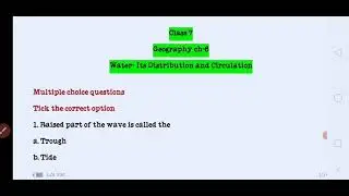 7th SSt Geography ch-6'Water-Its distribution and Circulation'part-7