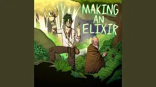 Making An Elixir