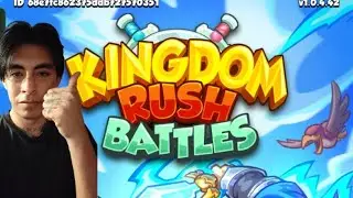 🔴 Kingdom Rush battles🛡️⚔️🔥 Asalto x25 🎟️