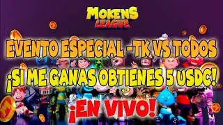 EVENTO TKSITO VS TODOS MOKEN LEAGUE SOCCER NFT GAME 2024