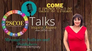 Message to Authors and Publishers - 28COE Talks with Brenda Dempsey