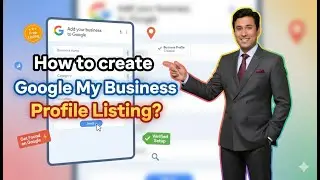 How to create Google My Business Profile Listing?