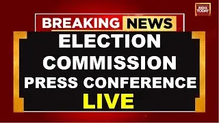 Election Commission PC Live: Election Commission  Press Conference | EC On SIR | India Today Live