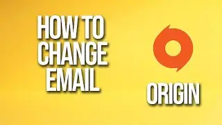 How To Change Email Origin Tutorial