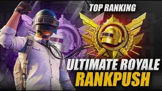 ULTIMATE ROYALE TOP 500 PUSH| FEELS GOOD TO BE BACK AND STRONGER | 10 RP GIVEAWAY ON 100 SUBS | PUBG