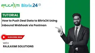 Push Deal Data to Bitrix24 via Inbound Webhook Using Postman #bitrix24 #education