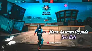 Мера Аасман Дхунде Тери Гали❤️ Статус Free Fire | Очень грустный статус | Статус 4к | статус фф