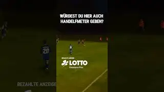 W&uuml;rdest du hier auch Handelfmeter geben?