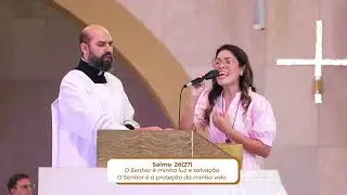 Salmo 26(27) | O Senhor é minha luz e salvação. O Senhor é a proteção da minha vida.