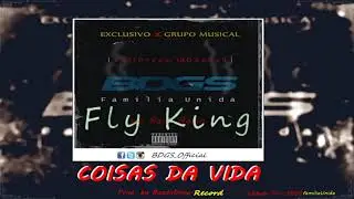 BDGS Familia Unida_COISAS DA VIDA (Prod.  By BandoDope Record)