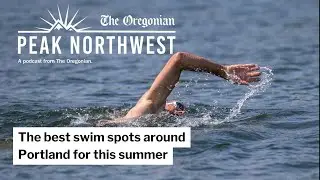 The best swim spots around Portland for this summer