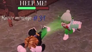 Revive montage #31 || 🔪Survive the Killer