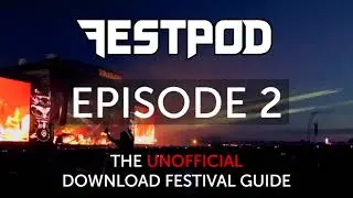 Festpod 2 - What's in the Main Arena at Download Festival?