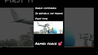 first time garud commando in republic day parade/ airforce status #shorts #trending