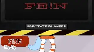 FE!N | animation meme~ Dandys world