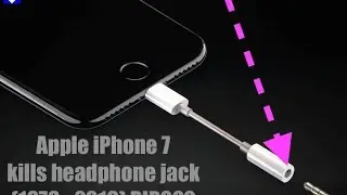 Apple iPhone 7 No headphone jack??? Rant