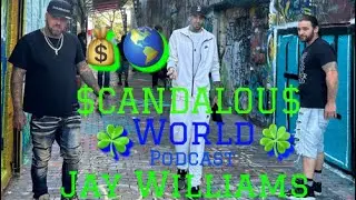Jay Williams Scandalous World ​⁠@Jaywilliamsletslivelife