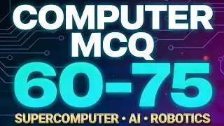 🔥 Computer MCQ 60-75 | Supercomputer, Analog&ndash;Digital, AI & Robotics | SSC/Bank/Board Special