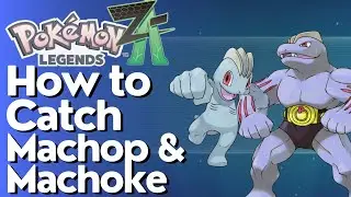 Как найти и поймать Мачопа и Мачока в Pokemon Legends Z-A