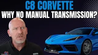 Why doesn't the C8 have a manual transmission?