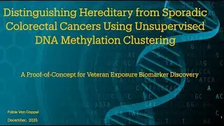 DNA Methylation Clustering for Colorectal Cancer Subtyping | MSDS Thesis Defense