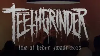 Teethgrinder @ Hedon Zwaar Nieuwjaar 2025