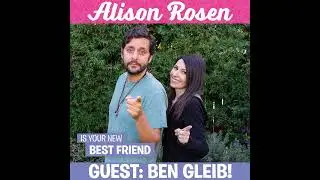 The Return of Ben Gleib